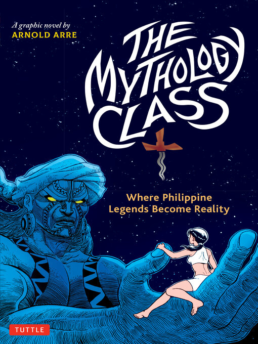 Title details for Mythology Class by Arnold Arre - Available